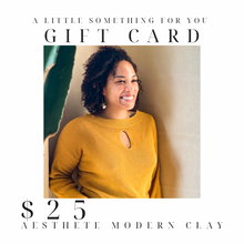 Load image into Gallery viewer, Aesthete Modern Clay Digital Gift Card
